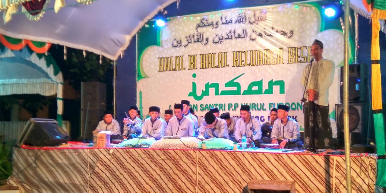 Halal Bihalal “INSAN” , Satukan Santri Untuk Kemajuan Pondok Pesantren Nurul Furqon Demak