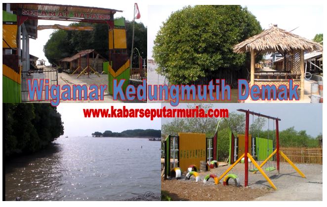 YUK !!! KUNJUNGI WIGAMAR DI PANTAI KEDUNGMUTIH DEMAK, SUDAH DIBUKA LHO !!!!!!