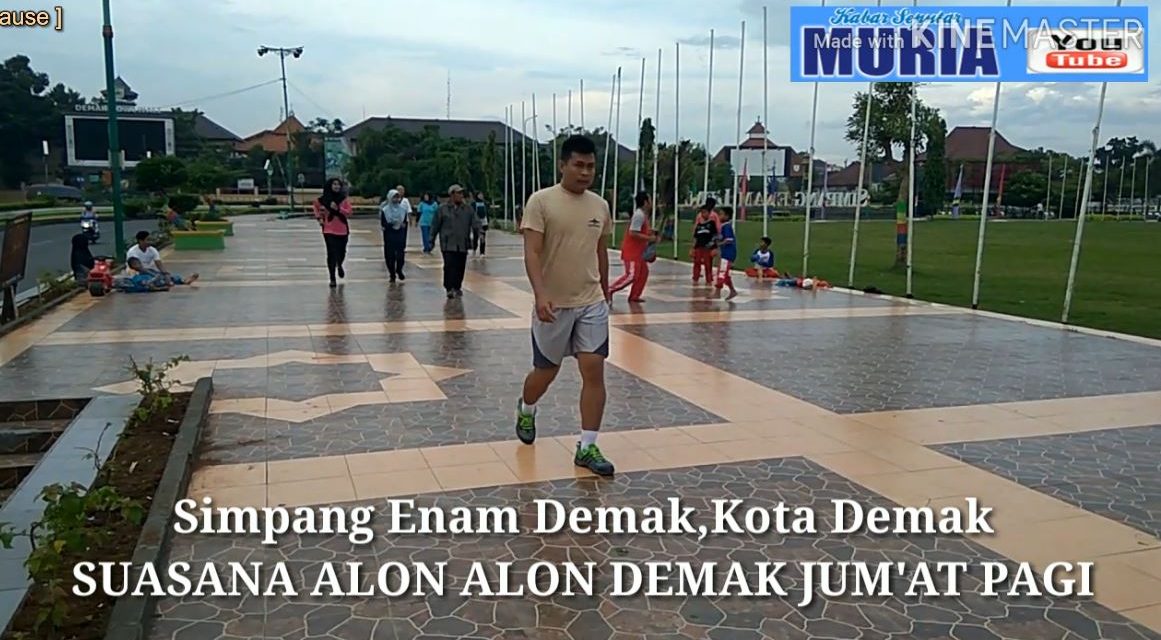 Yuk Olah Raga Pagi di Alon Alon Simpang Enam Demak