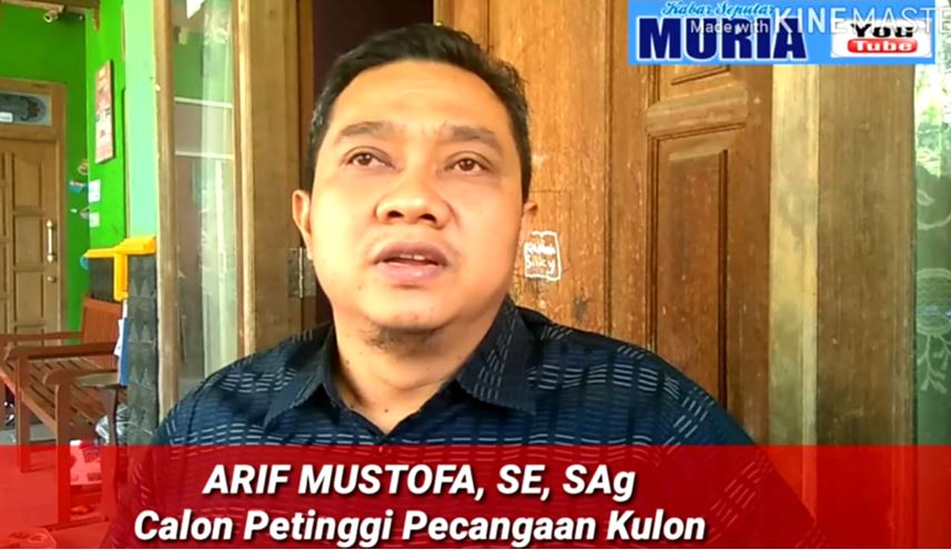 Arif Mustofa,SE,SAg Calon Petinggi Pecangaan Kulon Ingin Desanya Lebih Transparan dan Sejahtera