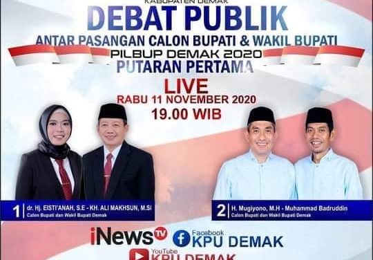 Jangan Lupa !!!!! Malam  Ini Debat Publik Putaran Pertama Antar Paslon Pilkada Demak