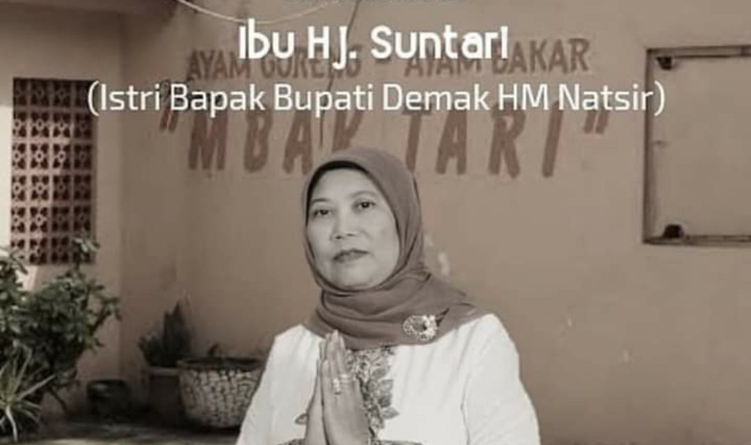 Demak Berduka , Istri Bupati Demak Meninggal Dunia