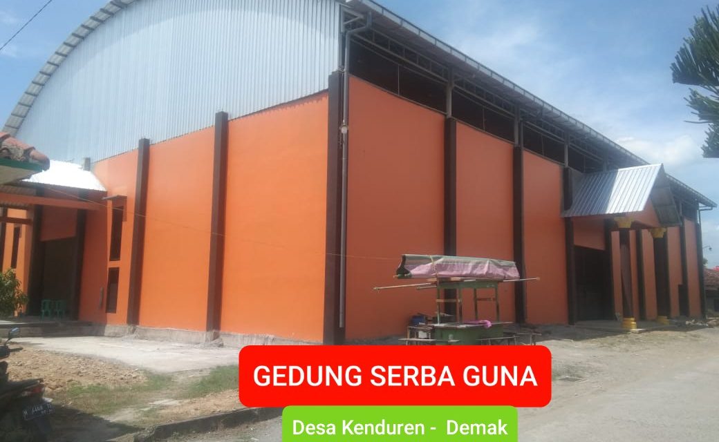 Gedung Serba Guna Desa Kenduren Demak Siap Di Operasikan