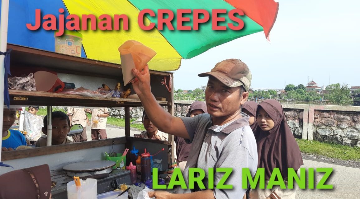 “ Crepes”  Jajanan Anak SD Orang Tuapun  Suka Perbiji Rp 2.000 – Rp 3.000