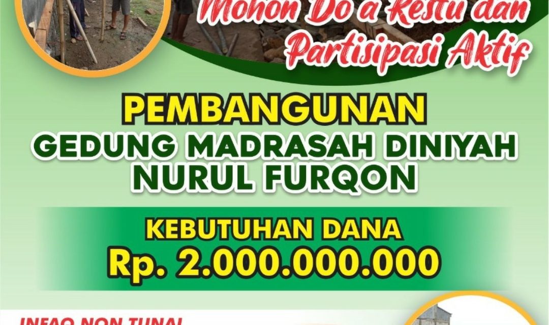 Ponpes Nurul Furqon Desa Kedungmutih Demak   Bangun Gedung Madrasah Diniyah