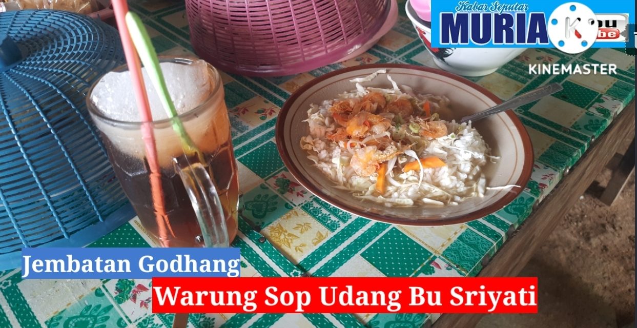 Sop Udang Warung Bu Sriyati Nggodang Jepara, Silakan di Coba