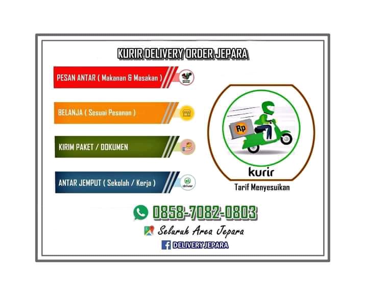 Mengenal KURIR DELIVERY ORDER JEPARA , Jasa Pengantaran dan Titipan  Yang Praktis Dan Ekonomis