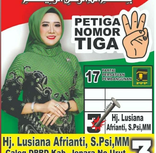 Caleg Lusiana Afrianti S.Psi.MM. ,  Siap Kawal Aspirasi Warga Dapil 5 Jepara