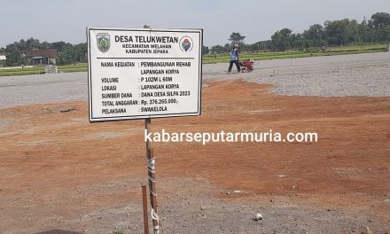 Desa Teluk Wetan Jepara  Rehab Lapangan Olahraga Dari Dana Desa