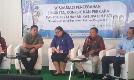 Sosialisasi Pencegahan Sengketa, Konflik dan Perkara Pertanahan Di Gelar Kantor Pertanahan Pati