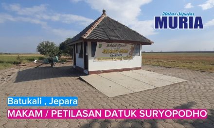 Melihat dari Dekat Punden Datuk  Suryopodho Desa Batukali Jepara