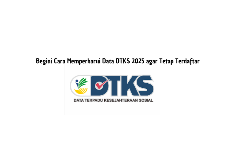 Data DTKS Selalu di Update , Agar Bantuan Sosial Tepat Sasaran Perlu Kejujuran dan Keberanian