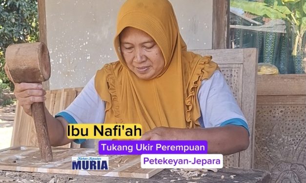 Nafi’ah Tukang Ukir Perempuan Masih Bertahan, Meski Upah Tak Bisa Diharapkan
