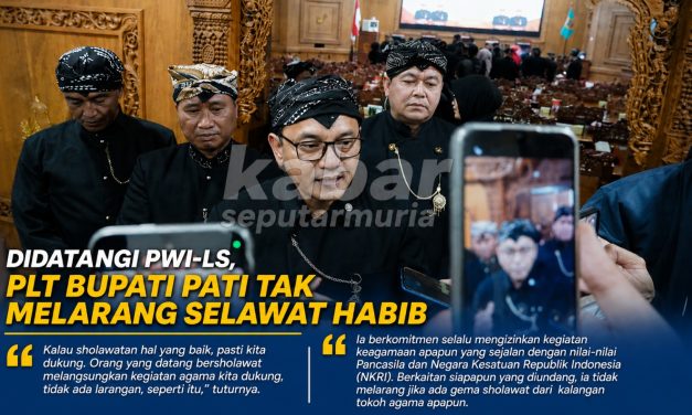 Sempat Didatangi PWI-LS Plt Bupati Pati Tak Larang Selawatan Bersama Habib